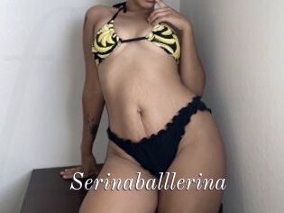 Serinaballlerina