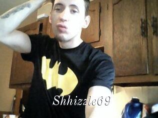 Shhizzle69