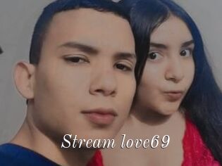 Stream_love69
