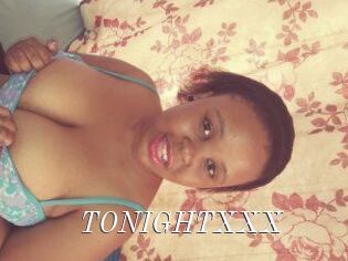 TONIGHT_XXX