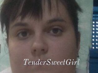 TenderSweetGirl