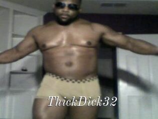 ThickDick32