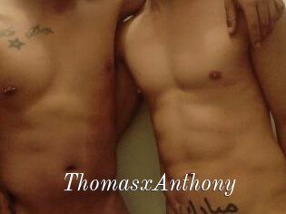 ThomasxAnthony