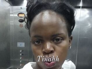 Tinahh