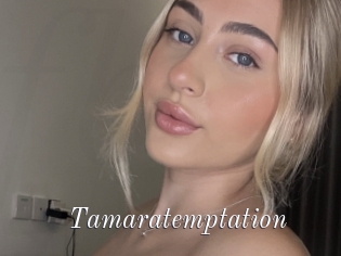 Tamaratemptation