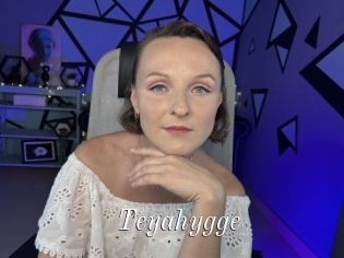 Teyahygge