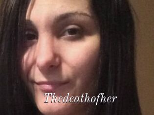 Thedeathofher