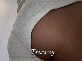 Trixxxy