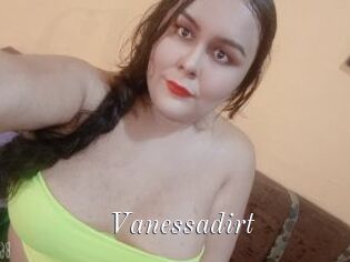 Vanessadirt