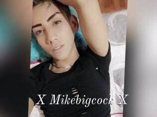 X_Mikebigcock_X