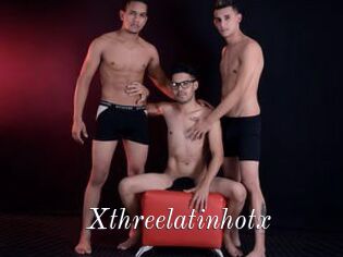 Xthreelatinhotx