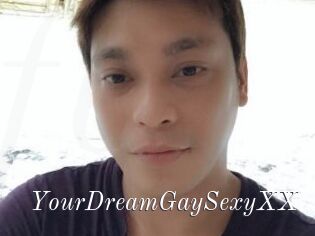 YourDreamGaySexyXX