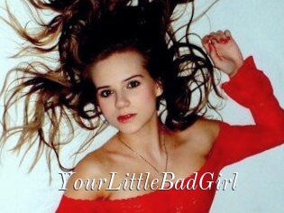 YourLittleBadGirl