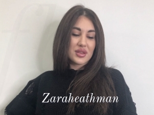 Zaraheathman