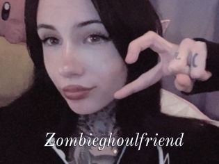 Zombieghoulfriend